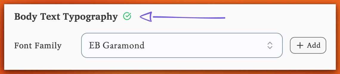 Body Text Typography panel showing the green check mark indicator for accepted fonts